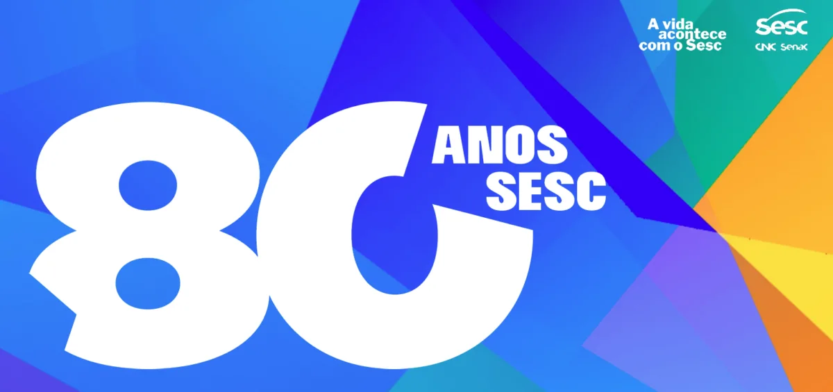 Sesc celebra 80 anos com ações gratuitas de educação e saúde em PE